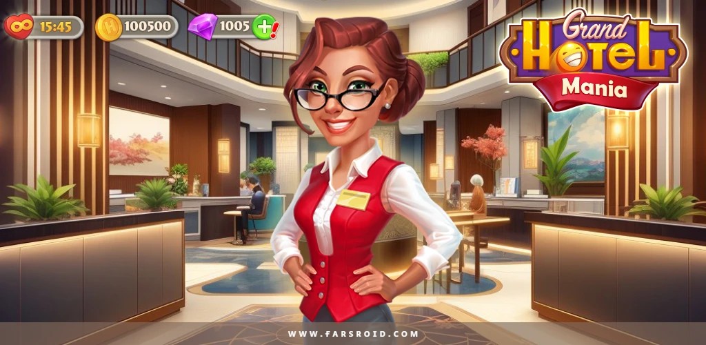 Grand Hotel Mania – دانلود بازی جذاب مدیریت هتل برای اندروید + نسخه مود